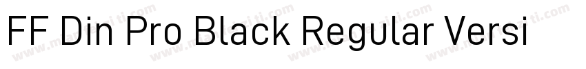 FF Din Pro Black Regular Version 7字体转换